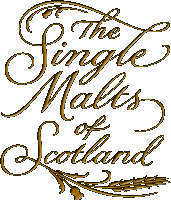 The Single Malts of Scotland The Single Malts of Scotland